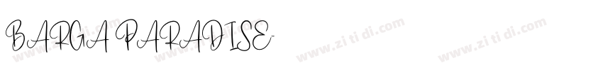 BARGA PARADISE字体转换